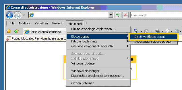 Menu Strumenti di Internet Explorer aperto con la voce Blocco popup e con lozpione Disattiva Blocco popup selezionata